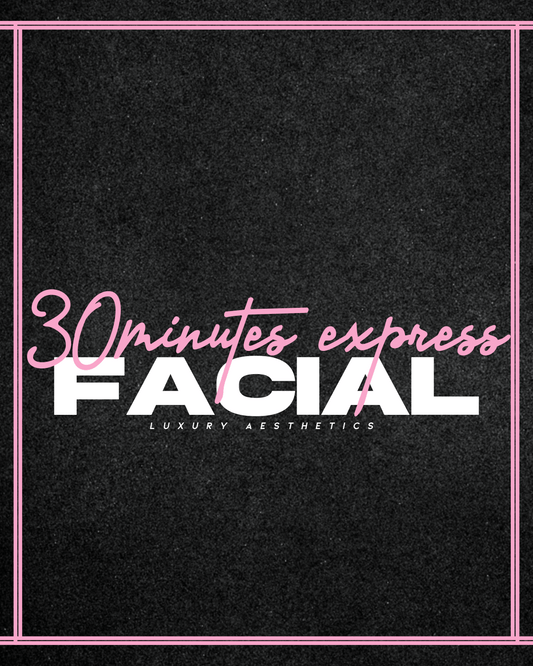 30 Minute Express Facial