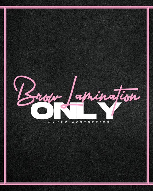 Brow Lamination ONLY